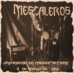 Mescaleros : Una Noche en Moodfactory